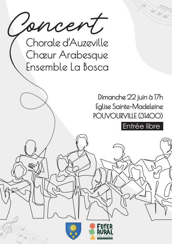 Le concert de la chorale d'Auzeville du Choeur Arabesque et de l'ensemble la Bosca aura lieu dimanche 22 juin à 17h00 à l'église Sainte Madeleine de pouvourville. Entrée libre